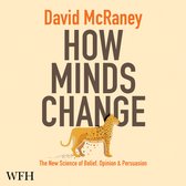 How Minds Change