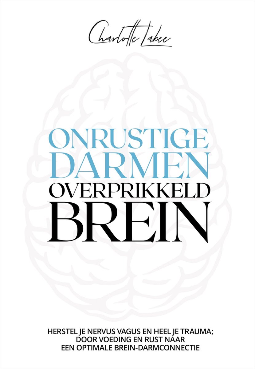 Onrustige darmen, overprikkeld brein op Prijzenvolger.com