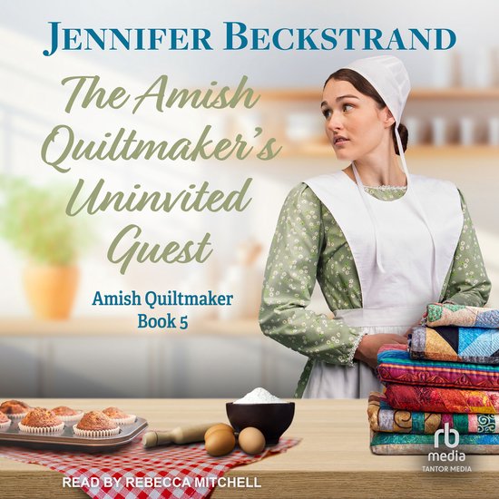 The Amish Quiltmaker's Uninvited Guest - cover