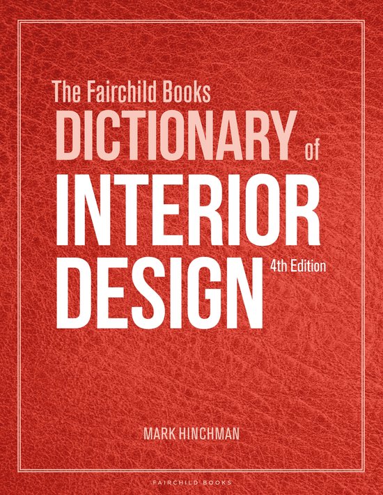 The Fairchild Books Dictionary of Interior Design - cover