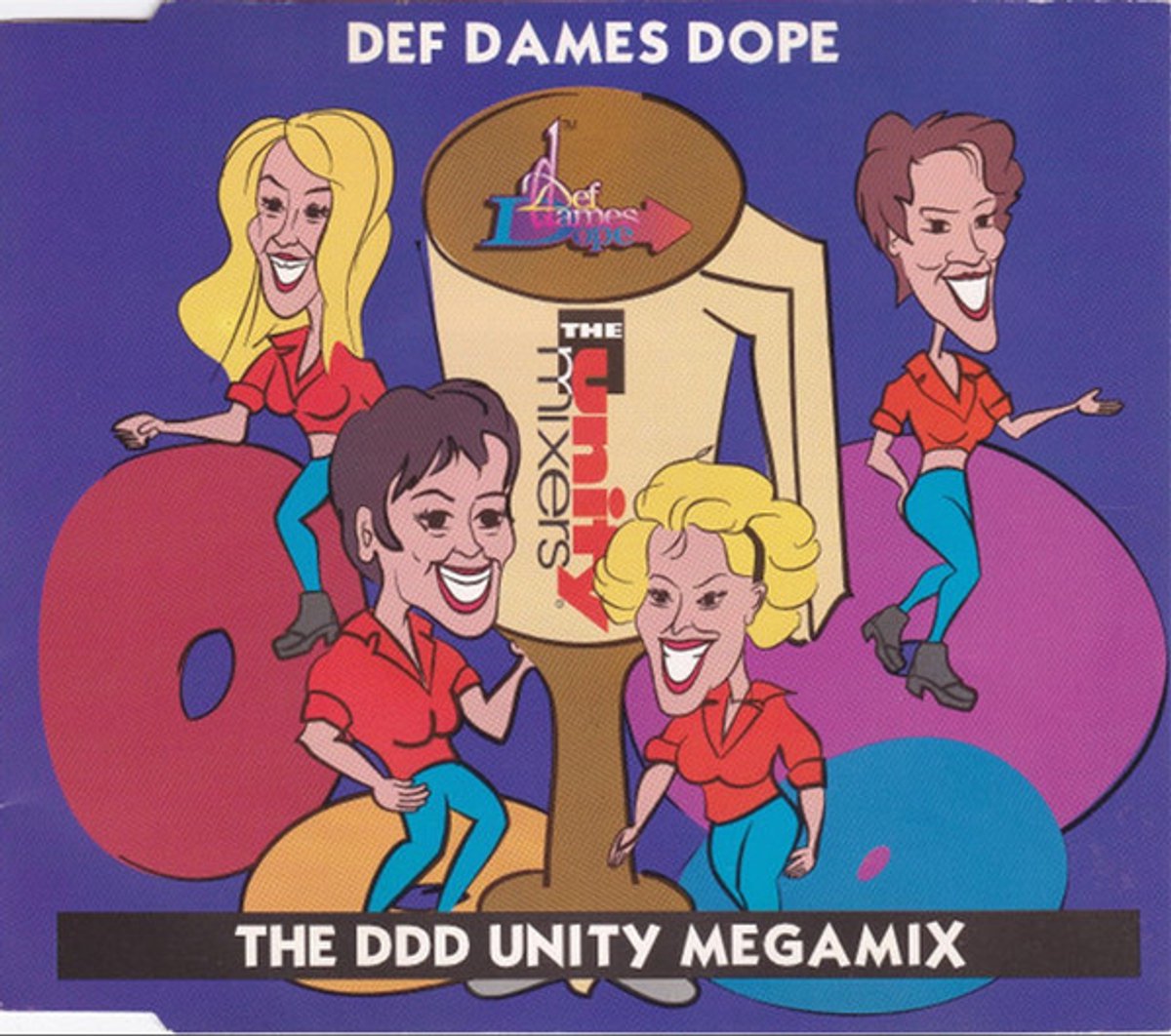Def Dames Dope - The Ddd Unity Megamix