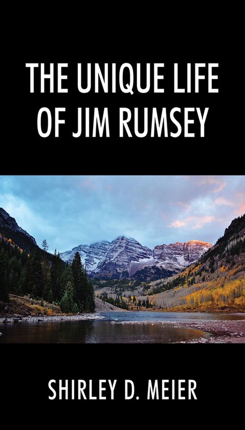 The Unique Life of Jim Rumsey - cover
