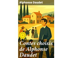 Contes choisis de Alphonse Daudet