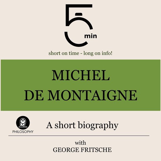 Michel de Montaigne: A short biography - cover
