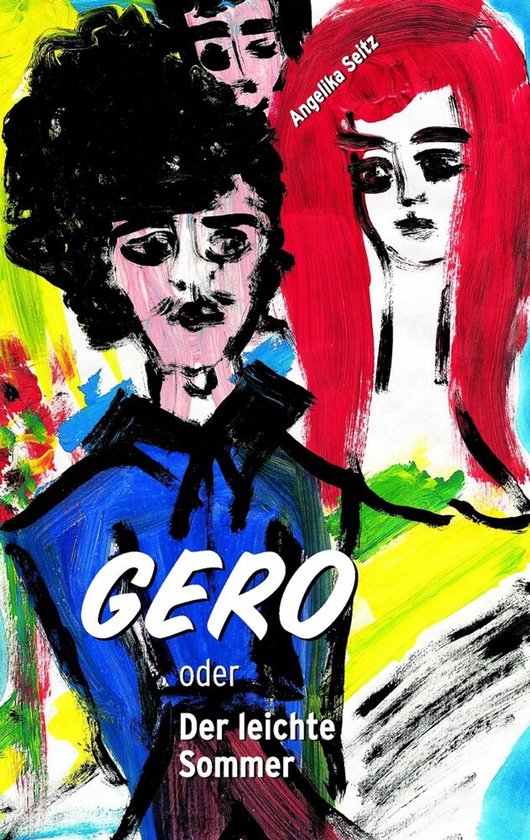 Gero oder Der leichte Sommer - cover