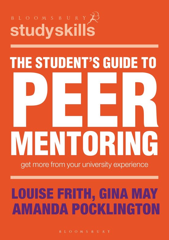 Bloomsbury Study Skills - The Student's Guide to Peer Mentor ... - cover