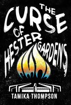 Boekomslag van 'The Curse of Hester Gardens' met witte belettering en een oranje-blauwe vlam.