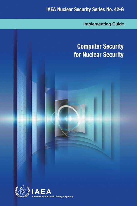 IAEA Nuclear Security Series 42 - Computer Security for Nucl ... - cover