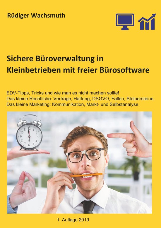 Sichere Büroverwaltung in Kleinbetrieben mit freier Büroso ... - cover