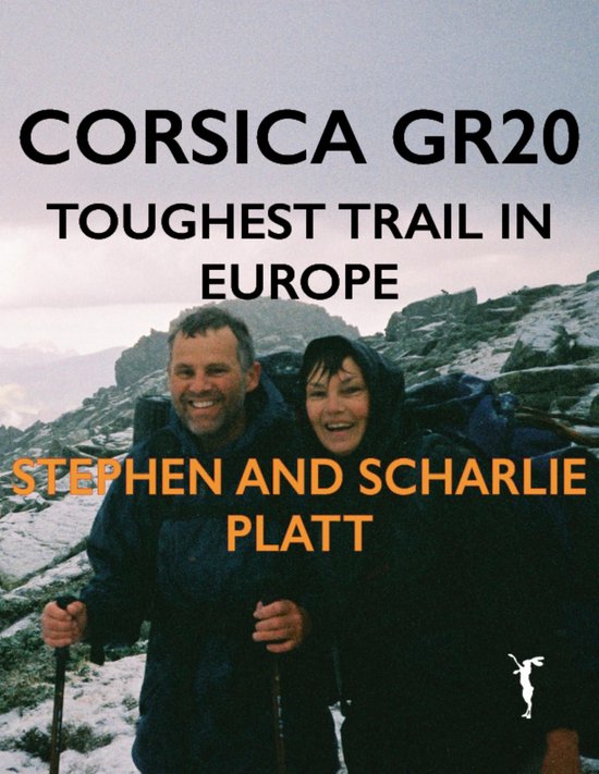 Corsica GR20: Toughest Trail in Europe - cover