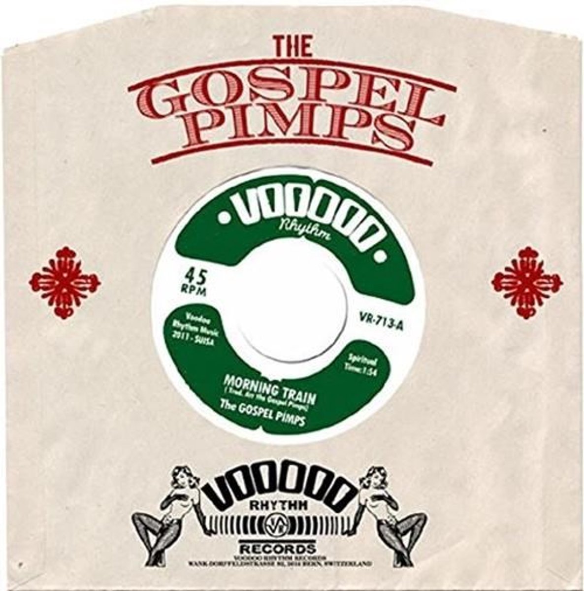 The Gospel Pimps - Morning Train/When The Pimps (7" Single)