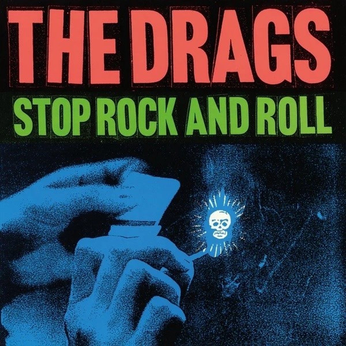 The Drags - Stop Rock & Roll (LP)