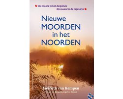 Omslag van Moorden in het noorden - Nieuwe moorden in het noorden