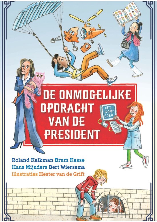 De onmogelijke opdracht van de president - cover