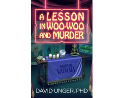 A Lesson in... 9 - A Lesson in Woo-Woo and Murder