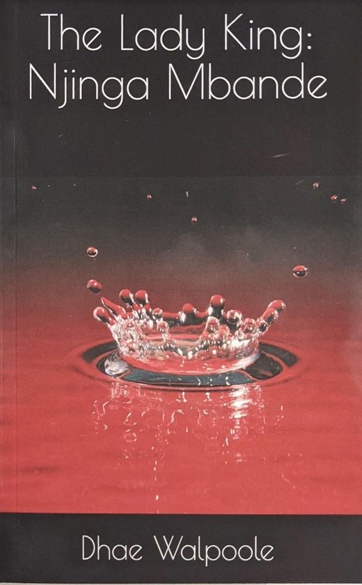 The Lady King: Njinga Mbande - cover