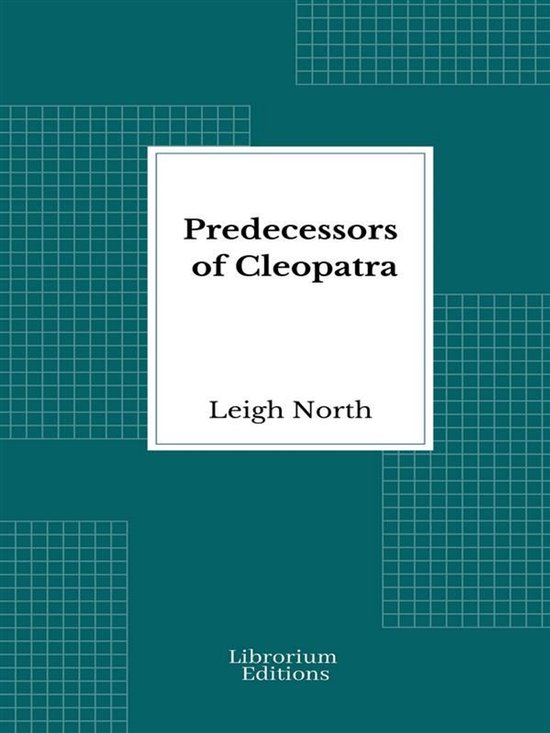 Predecessors of Cleopatra - cover