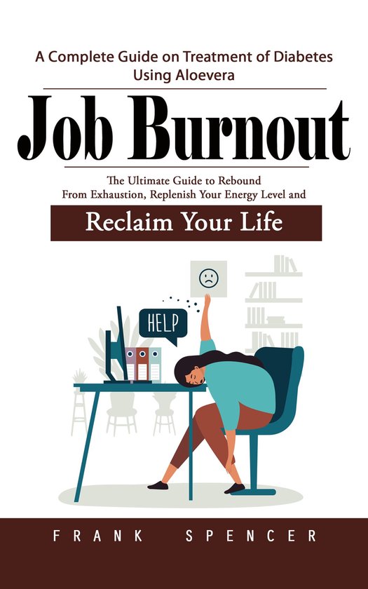Job Burnout: The Boundary Code to Manage Stress and Prevent  ... - cover