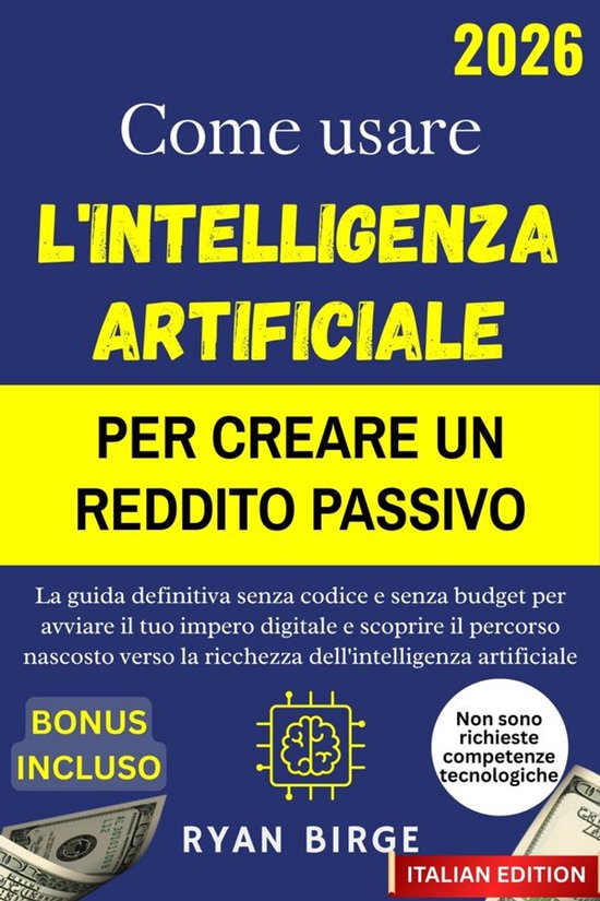 Come usare l'intelligenza artificiale per creare un reddito  ... - cover