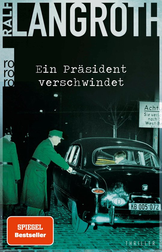 Die Philipp-Gerber-Romane 2 - Ein Präsident verschwindet - cover