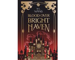 Blood Over Bright Haven