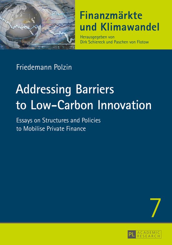 Finanzmaerkte und Klimawandel- Addressing Barriers to Low-Ca ... - cover