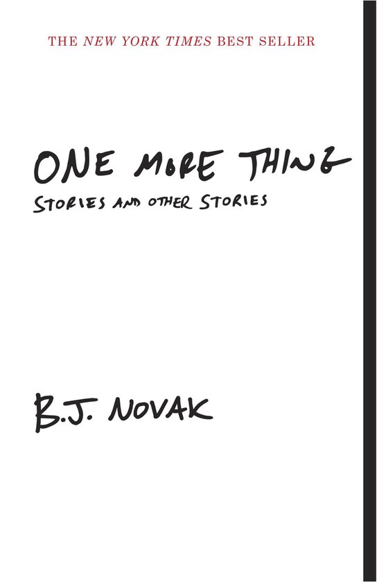 Boek "One More Thing" van B.J. Novak. "The New York Times Best Seller"