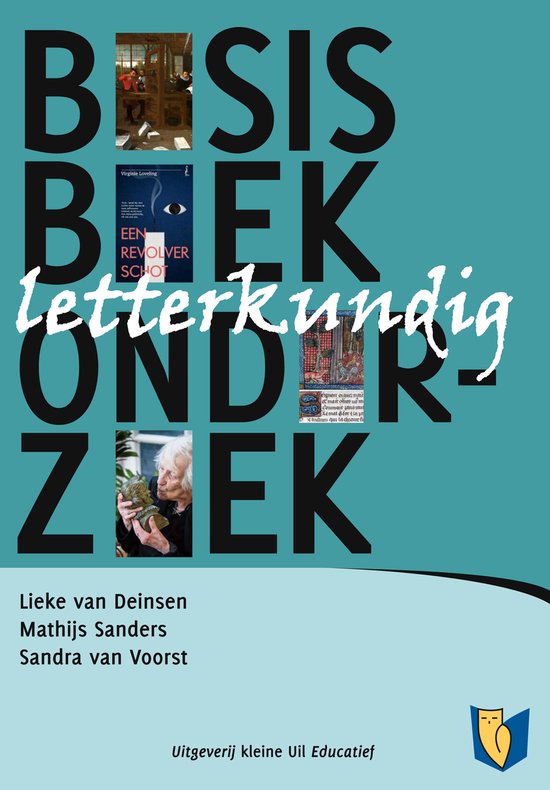 Boekcover Basisboek Letterkundig Onderzoek met grote letters en afbeeldingen van een schilderij, een oog en een oude vrouw.