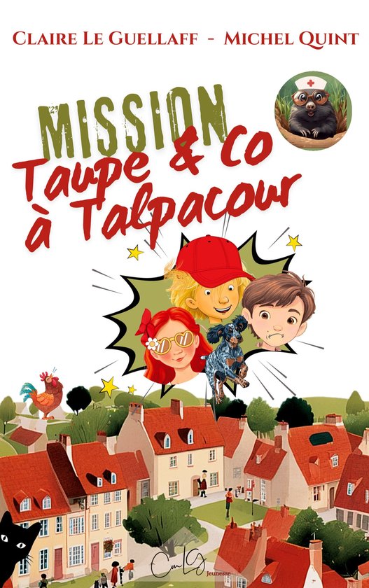 Patapouf et Cie Junior - Série MISSIONS & Co 1 - Mission Taupe & Co à Talpacour