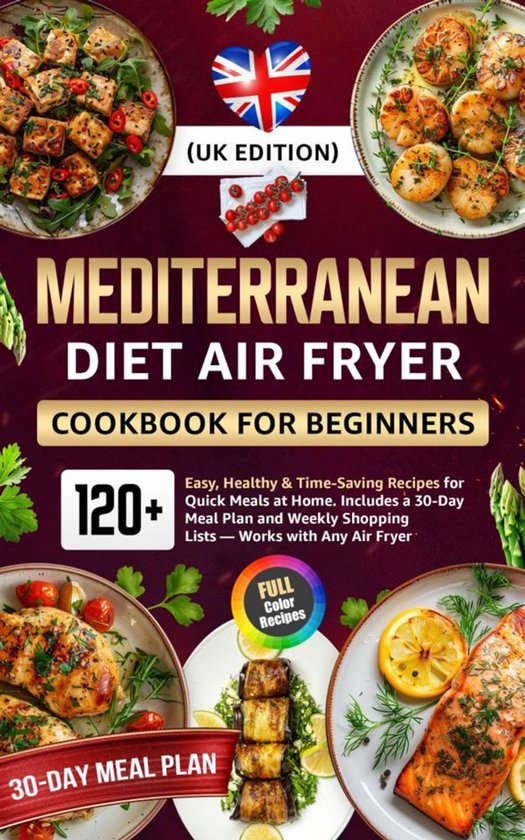 Mediterranean Diet Air Fryer Cookbook for Beginners (UK Edit ... - cover