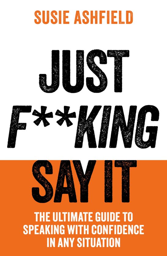 Just F**king Say It - cover