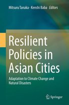 Resilient Policies in Asian Cities