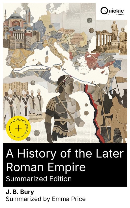 A History of the Later Roman Empire (Summarized Edition) - cover