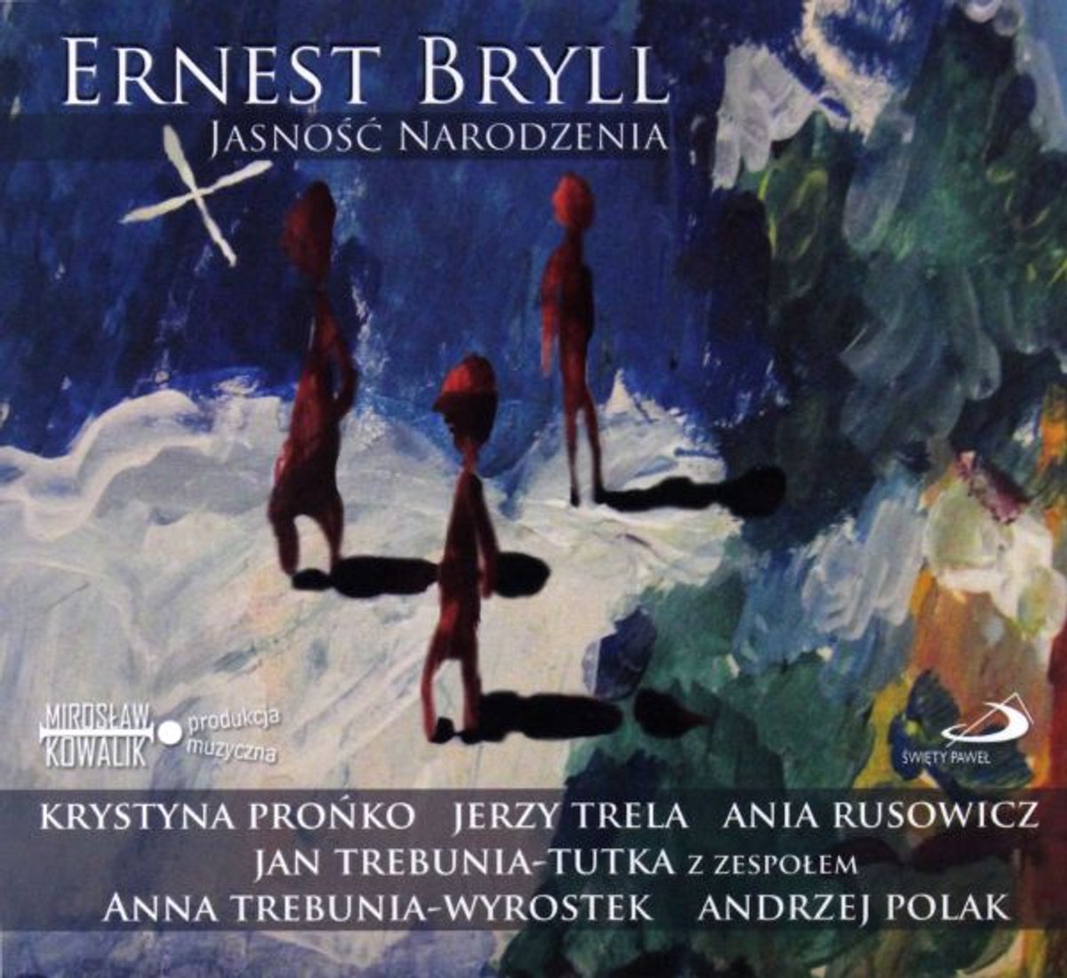 Ernest Bryll: Jasność Narodzenia [CD]