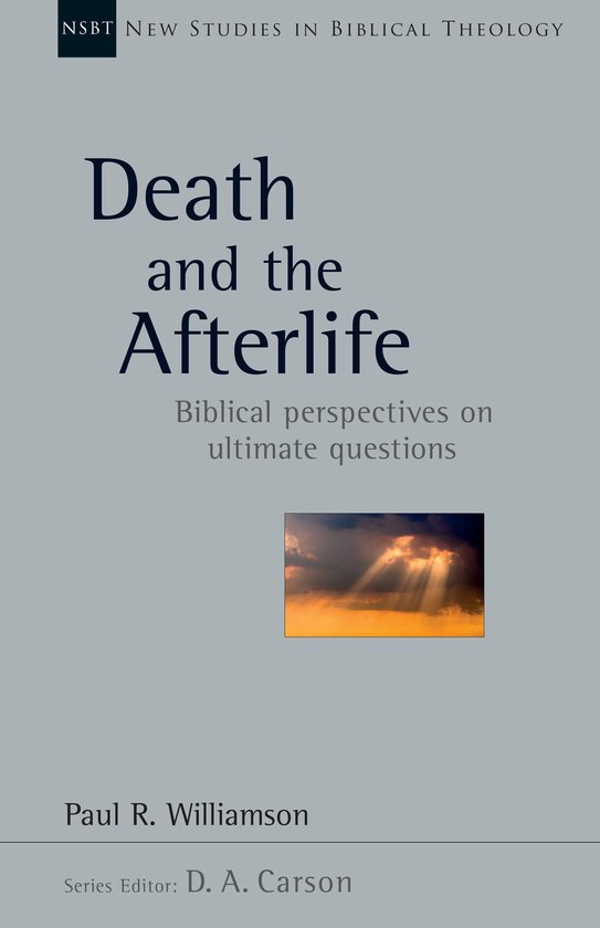 New Studies in Biblical Theology- Death and the Afterlife - cover