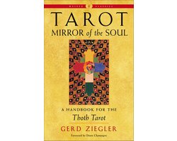 Weiser Classics Series - Tarot: Mirror of the Soul