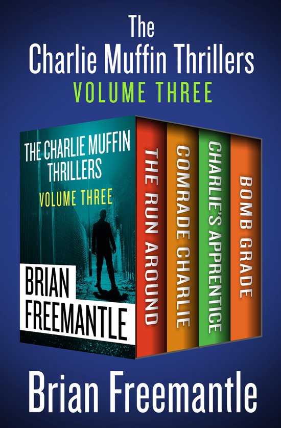 The Charlie Muffin Thrillers - The Charlie Muffin Thrillers  ... - cover