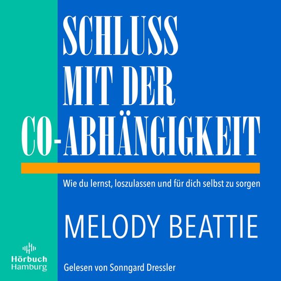 Schluss mit der Co-Abhängigkeit - cover