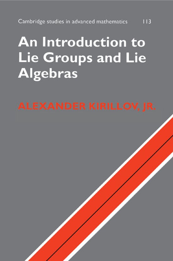 Couverture du livre : 'An Introduction to Lie Groups and Lie Algebras' par Alexander Kirillov, Jr. Gris avec un motif de bande diagonale orange.