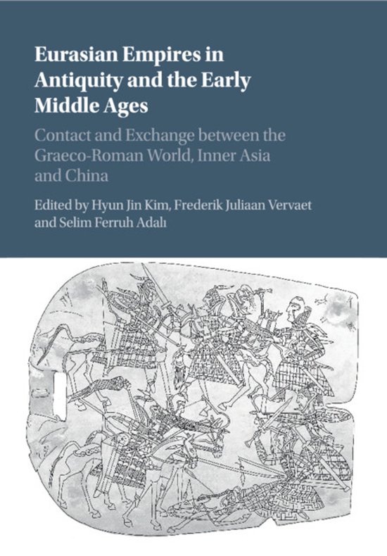 Eurasian Empires in Antiquity and the Early Middle Ages - cover