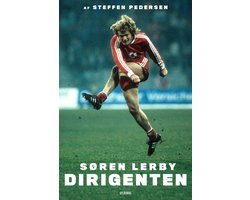 Søren Lerby - Dirigenten