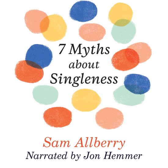 7 Myths About Singleness - cover