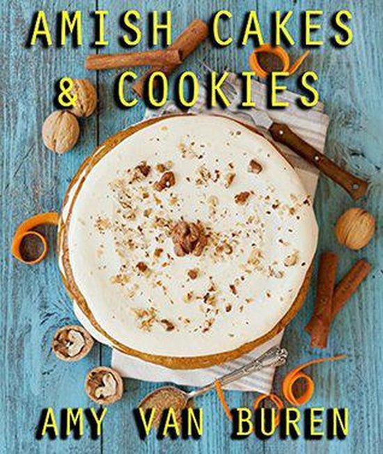 Amish Cakes & Cookies - cover