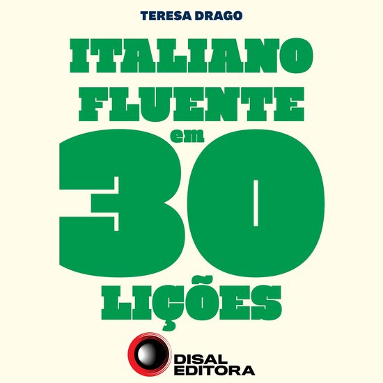Italiano fluente em 30 lições - cover