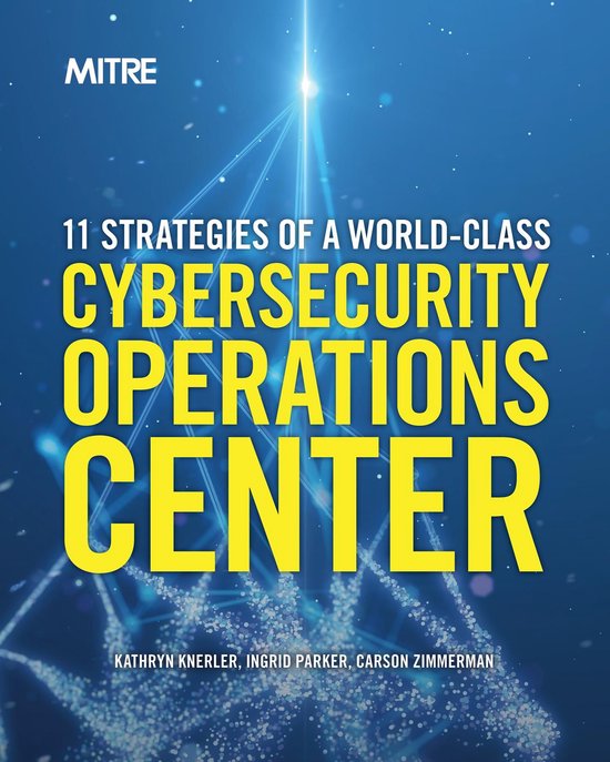 11 Strategies of a World-Class Cybersecurity Operations Cent ... - cover