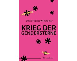 Krieg der Gendersterne