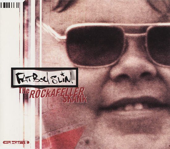 Een kind met zonnebril en de titel 'Fatboy Slim - The Rockafeller Skank'.