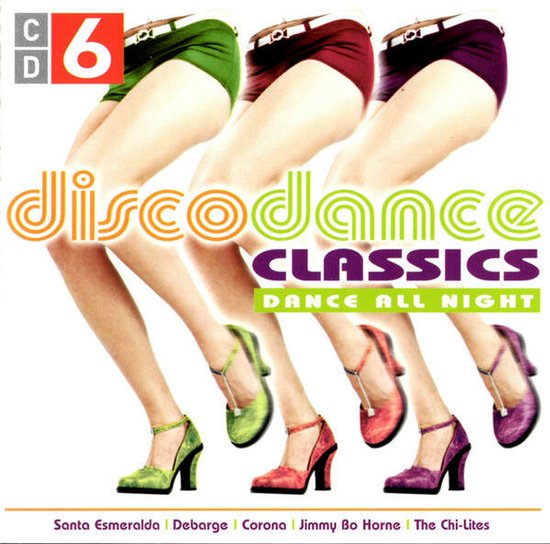 Disco Dance Classics CD 6 - Dance All Night
