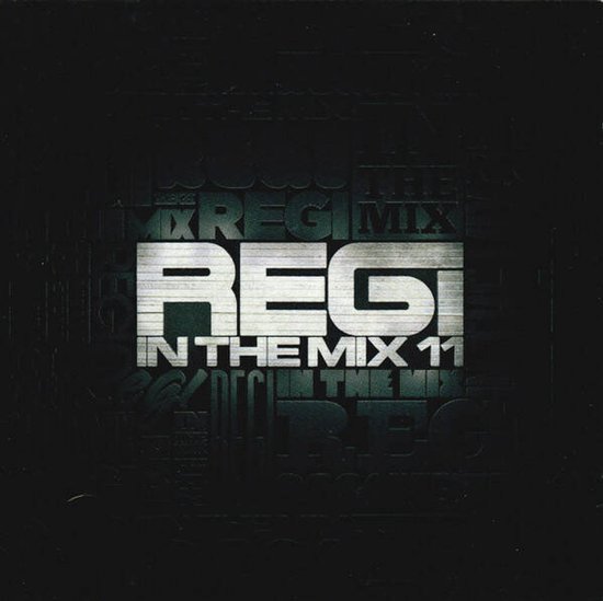 Regi In The Mix 11