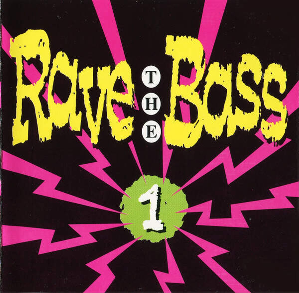 Rave the Bass, Vol. 1